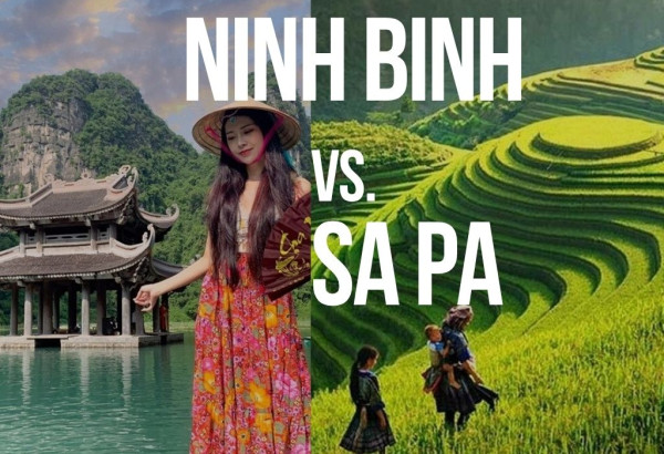 Ninh Binh vs Sapa – Comprehensive Guide to Choose Your Perfect Place